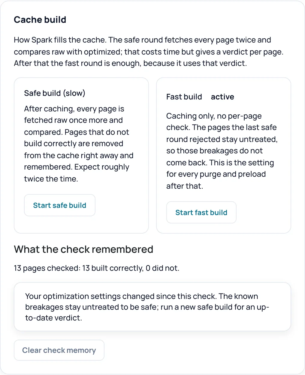 The Build mode block with the choice Safe build (slow) or Fast build, the What the check remembered summary and the Clear check memory button