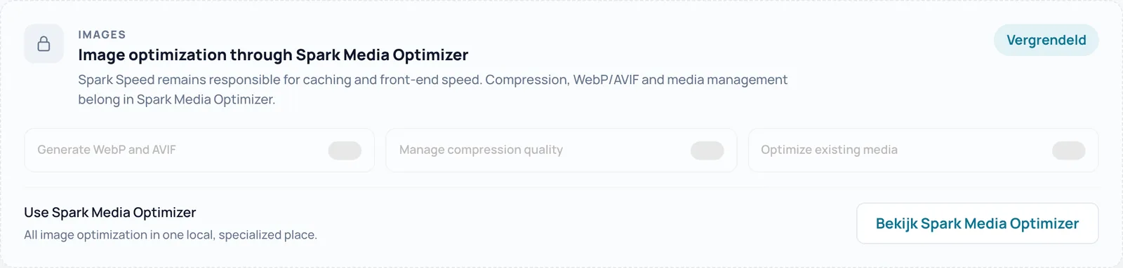 The locked Image optimization through Spark Media Optimizer card with three disabled preview switches and the View Spark Media Optimizer button