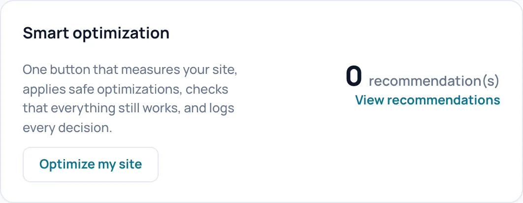 The Smart optimization card with the Optimize my site button and 0 recommendation(s)