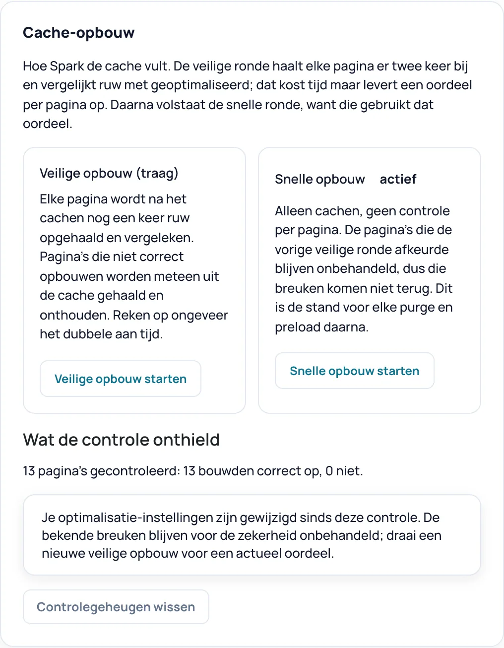 Het blok Opbouwmodus met de keuze Veilige opbouw (traag) of Snelle opbouw, het overzicht Wat de controle onthield en de knop Controlegeheugen wissen