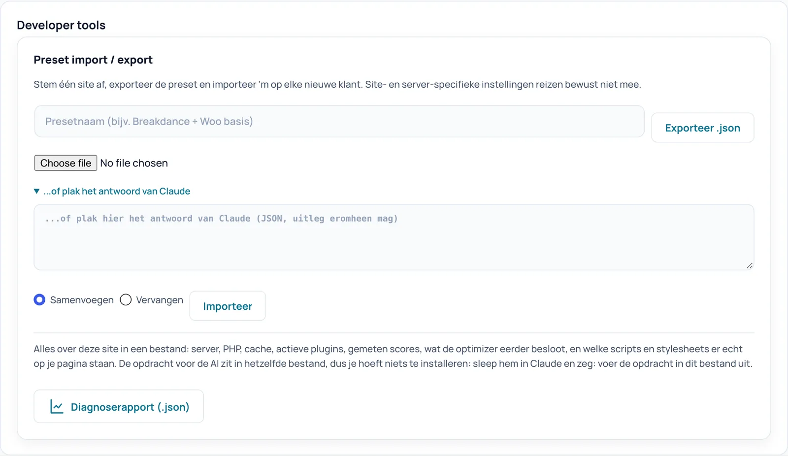 Kaart Developer tools met daarin Preset import / export: presetnaam, Exporteer .json, bestand kiezen, plakvak, Samenvoegen of Vervangen, Importeer en Diagnoserapport (.json)