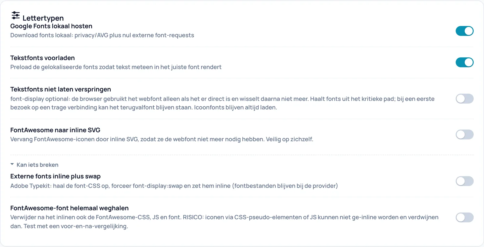 De kaart Lettertypen met Google Fonts lokaal hosten, tekstfonts voorladen, niet laten verspringen, FontAwesome naar inline SVG en het blok Kan iets breken