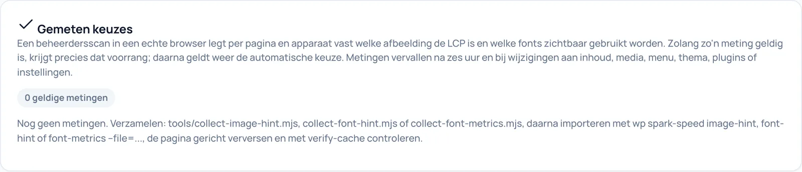 De kaart Gemeten keuzes met de teller 0 geldige metingen en de uitleg hoe metingen worden geïmporteerd