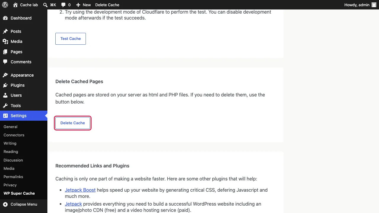 WP Super Cache settings with the Delete Cached Pages block and the Delete Cache button highlighted